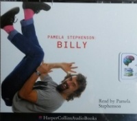 Billy written by Pamela Stephenson performed by Pamela Stephenson on CD (Abridged)